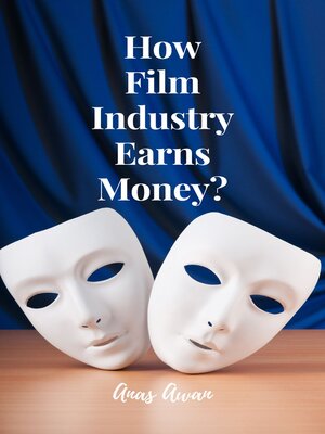 cover image of How Film Industry Earns Money?
